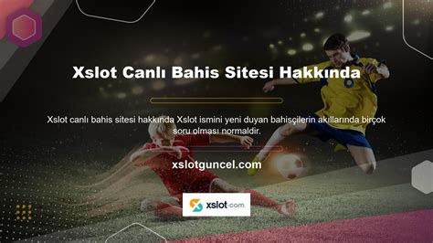 Xslot Canlı Bahis Stratejileri